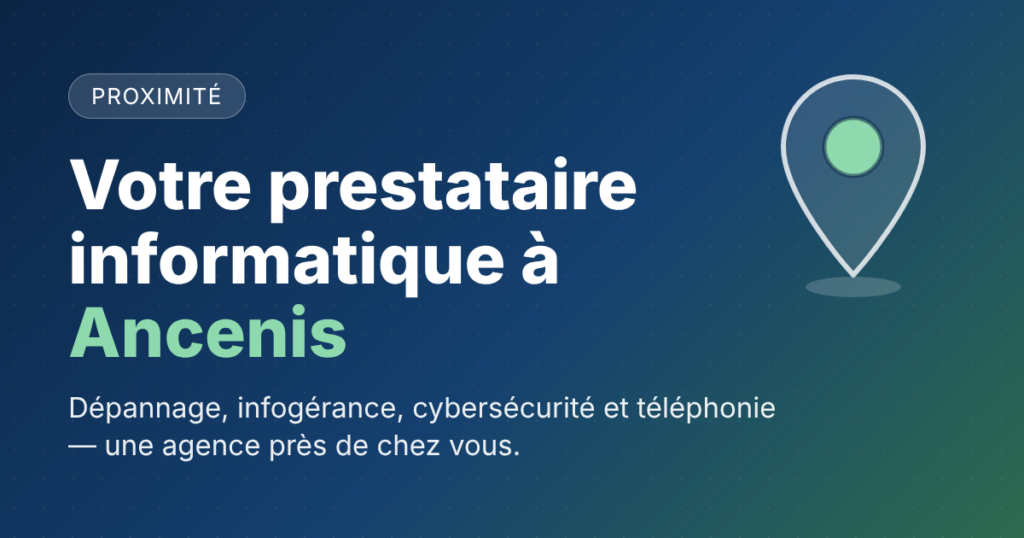 Prestataire informatique à Ancenis : l'agence Astorya près de chez vous