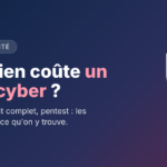 Combien coûte un audit de cybersécurité